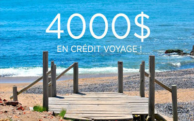 Concours gagnez un Crédit-voyage de 4000$