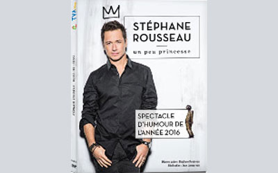 Concours gagnez un DVD du spectacle Stéphane Rousseau, Un peu princesse