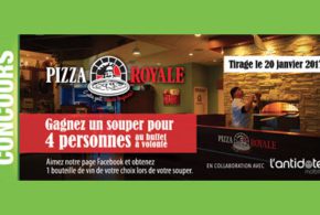 Concours gagnez un Souper au restaurant Pizza Royale Hamel