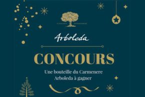 Concours gagnez une bouteille du Carbenere Arboleda