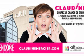 Concours gagnez une nuit à l'Alt Hotel Quebec pour voir Claudine Mercier