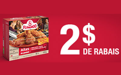 Coupon Rabais de 2$ Sur Les Ailes De Poulet De Flamingo