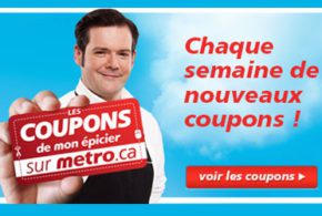 Nouveaux coupons rabais valides chez Métro