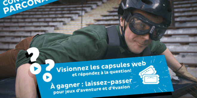 Concours gagnez des Billets pour des activités, jeux d'aventures et d'évasion