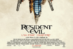 Concours gagnez des Billets pour le film Resident Evil L'ultime chapitre