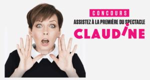Concours gagnez des Billets pour le spectacle de Claudine Mercier