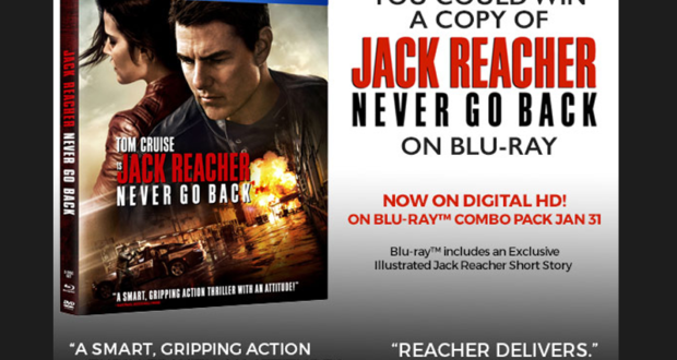 Concours gagnez un Blu-ray du film Jack Reacher Never Go Back