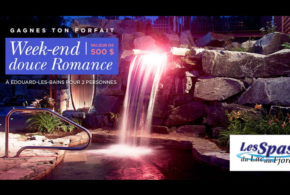 Concours gagnez un Forfait Week-end Romance pour 2 personnes