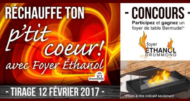 Concours gagnez un Foyer Éthanol Drummond