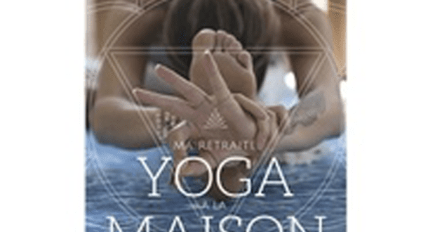 Concours gagnez un Livre Ma retraite yoga à la maison