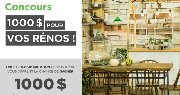 Concours gagnez un chèque de 1000$ pour vos rénos