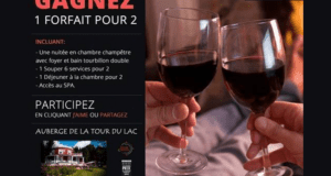 Concours gagnez un séjour pour deux à l'Auberge de la tour du lac