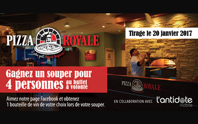 Concours gagnez un souper pour 4 au Pizza Royale Hamel