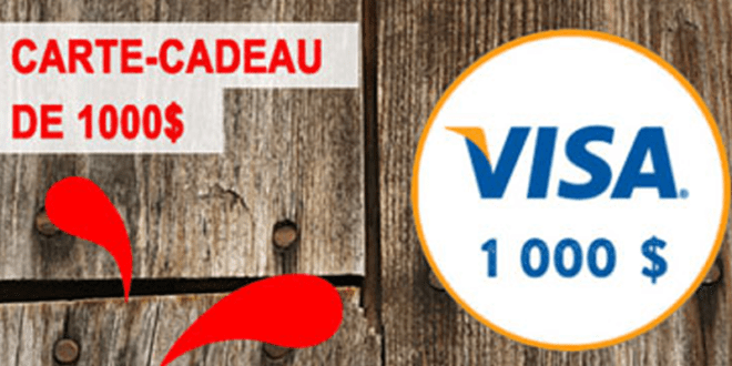 Concours gagnez une Carte cadeau Visa de 1000$