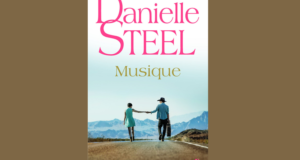 Concours gagnez 1 exemplaire du livre «Musique» de Danielle Steel