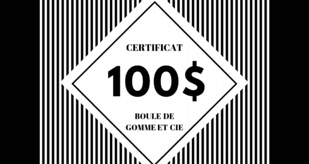 Concours gagnez 100$ à dépenser chez Boule de Gomme et Cie