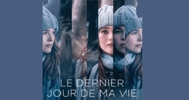 Concours gagnez des Billets du film Le dernier jour de ma vie