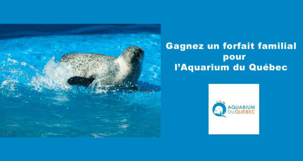 Concours gagnez des Billets pour l'Aquarium du Québec