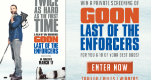 Concours gagnez des Billets pour le film Goon Last of the Enforcers
