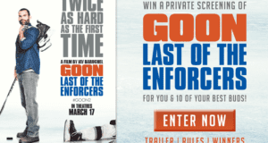 Concours gagnez des Billets pour le film Goon Last of the Enforcers