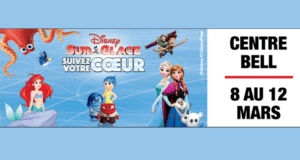 Concours gagnez des Billets pour le spectacle de Disney sur glace