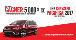 Concours gagnez un Véhicule Chrysler Pacifica 2017