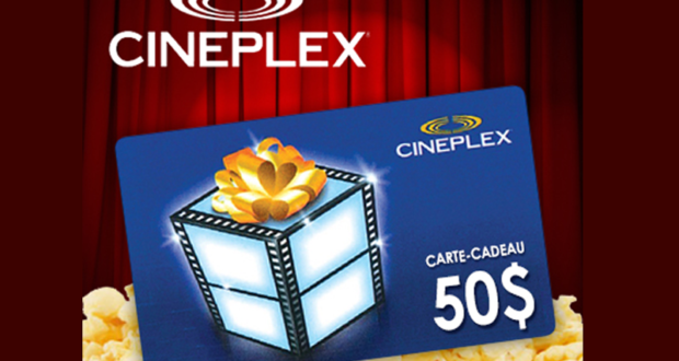 Concours gagnez une Carte cadeau Cineplex de 50$