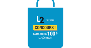 Concours gagnez une carte cadeau Laurier Québec de 100$