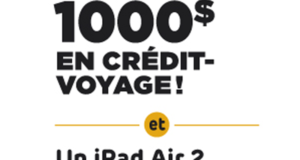 1000 $ en crédit-voyage