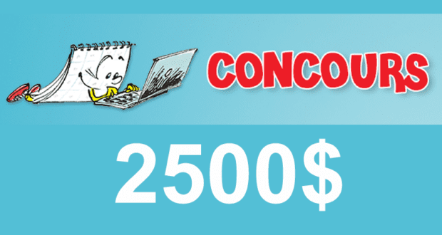 2500$ de prix à gagner