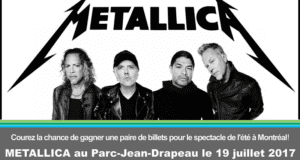 Billets pour le show de Metallica a Montréal
