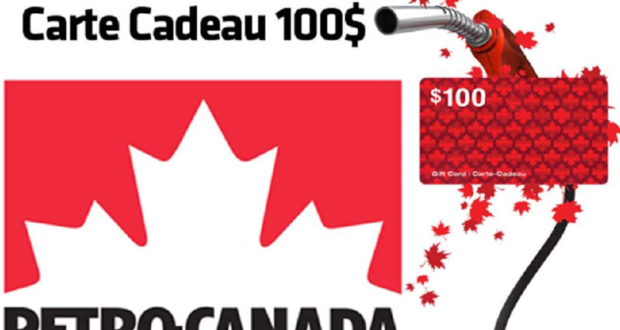 Carte-cadeau Petro Canada d’une valeur de 100$