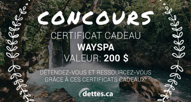 Concours gagnez un Certificat cadeau WaySpa de 200$
