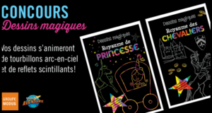 Concours gagnez un ensemble Dessins magiques