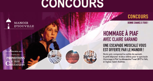 Forfait nuitée Manoir D'Youville et spectacle Hommage à Piaf