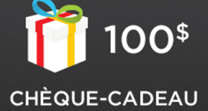 Gagnez 100$