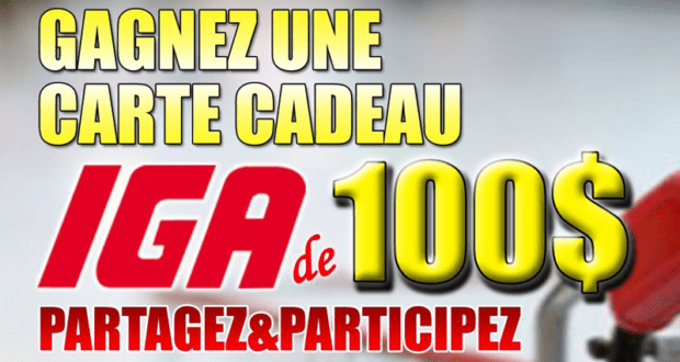 Une carte-cadeau IGA de 100$