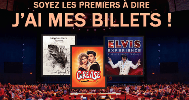 Concours gagnez des billets pour le spectacle de votre choix