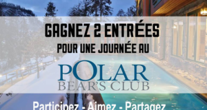 2 entrées pour une journée au Polar Bear's Club