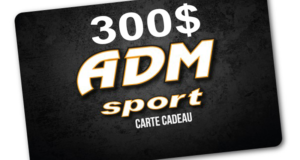 300$ offerte par ADM Sport