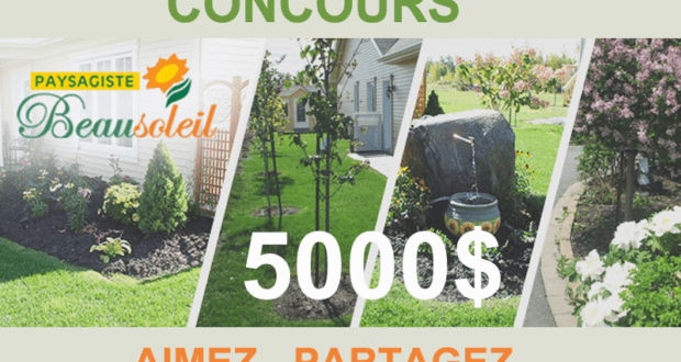 5000 $ offert par Paysagiste Beausoleil