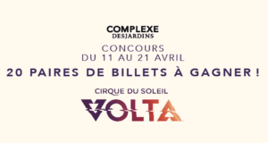 Billets pour le spectacle Volta du Cique du Soleil