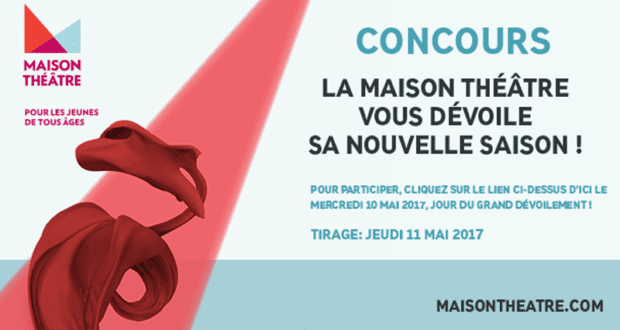 Billets pour un spectacle de la Maison Théâtre