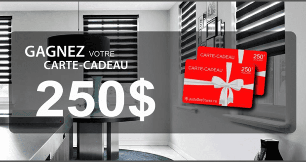 Carte-cadeau 250$ pour l'achat de stores