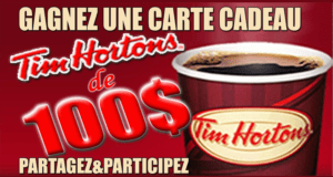 Carte-cadeau Tim Horton's de 100$