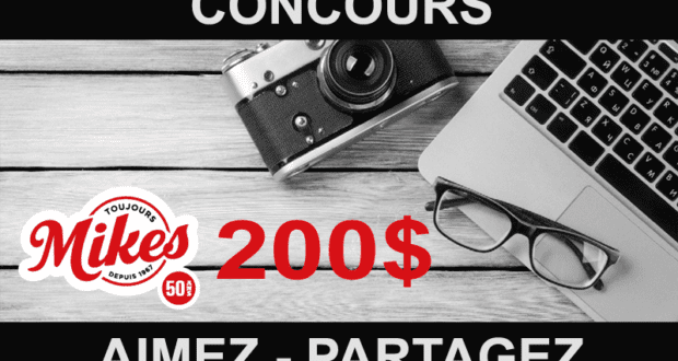 Cartes-cadeaux de 200$ chez Mikes