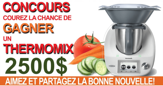 Gagnez un Thermomix de 2500$