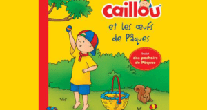 Livre CAILLOU ET LES ŒUFS DE PÂQUES
