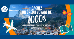 Un crédit voyage de 1000$