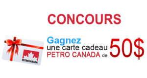 Une Carte cadeau Petro-Canada de 50$